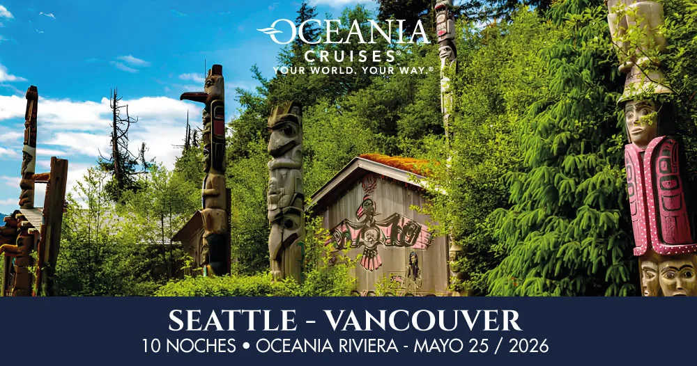 Esculturas talladas y paisaje natural del Pacífico Norte, promocionando el crucero Oceania Riviera de Seattle a Vancouver en mayo 2026