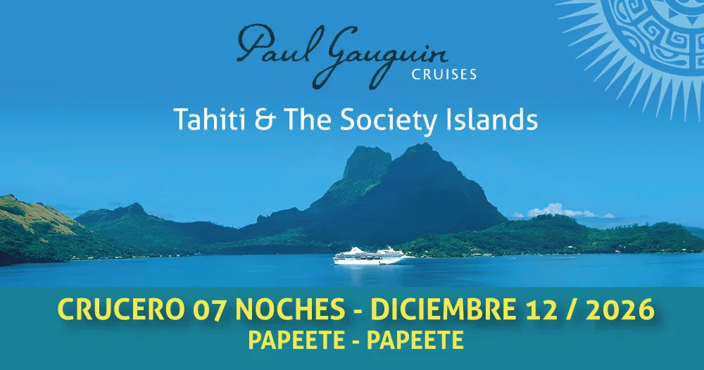 Isla tropical de la Polinesia Francesa con montaña volcánica y crucero navegando, representando viaje Tahití y Society Islands desde Papeete en diciembre de 2026.