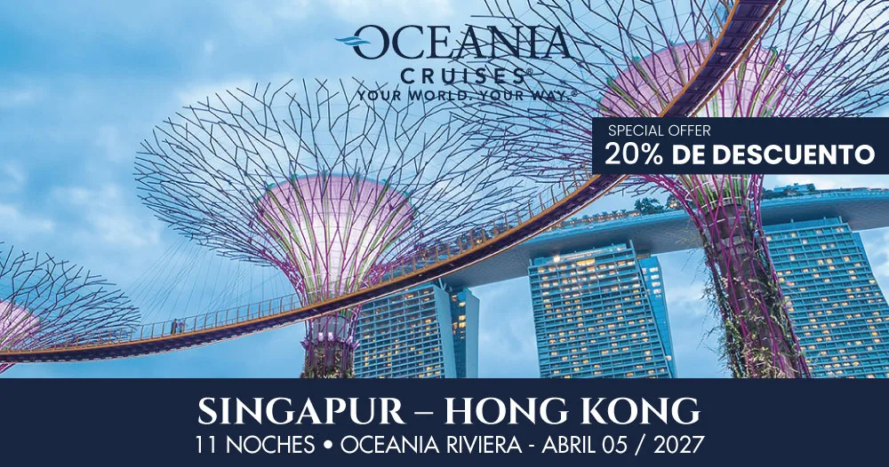 Gardens by the Bay en Singapur con sus característicos Supertrees, imagen promocional de un crucero de 11 noches a bordo del Oceania Riviera desde Singapur hasta Hong Kong en abril de 2027.