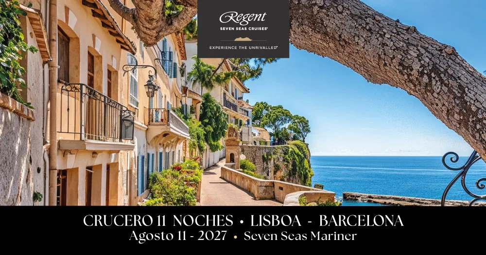Crucero de lujo Seven Seas Mariner de Regent Seven Seas Cruises, con itinerario de 11 noches desde Lisboa hasta Barcelona y salida el 11 de agosto de 2027.